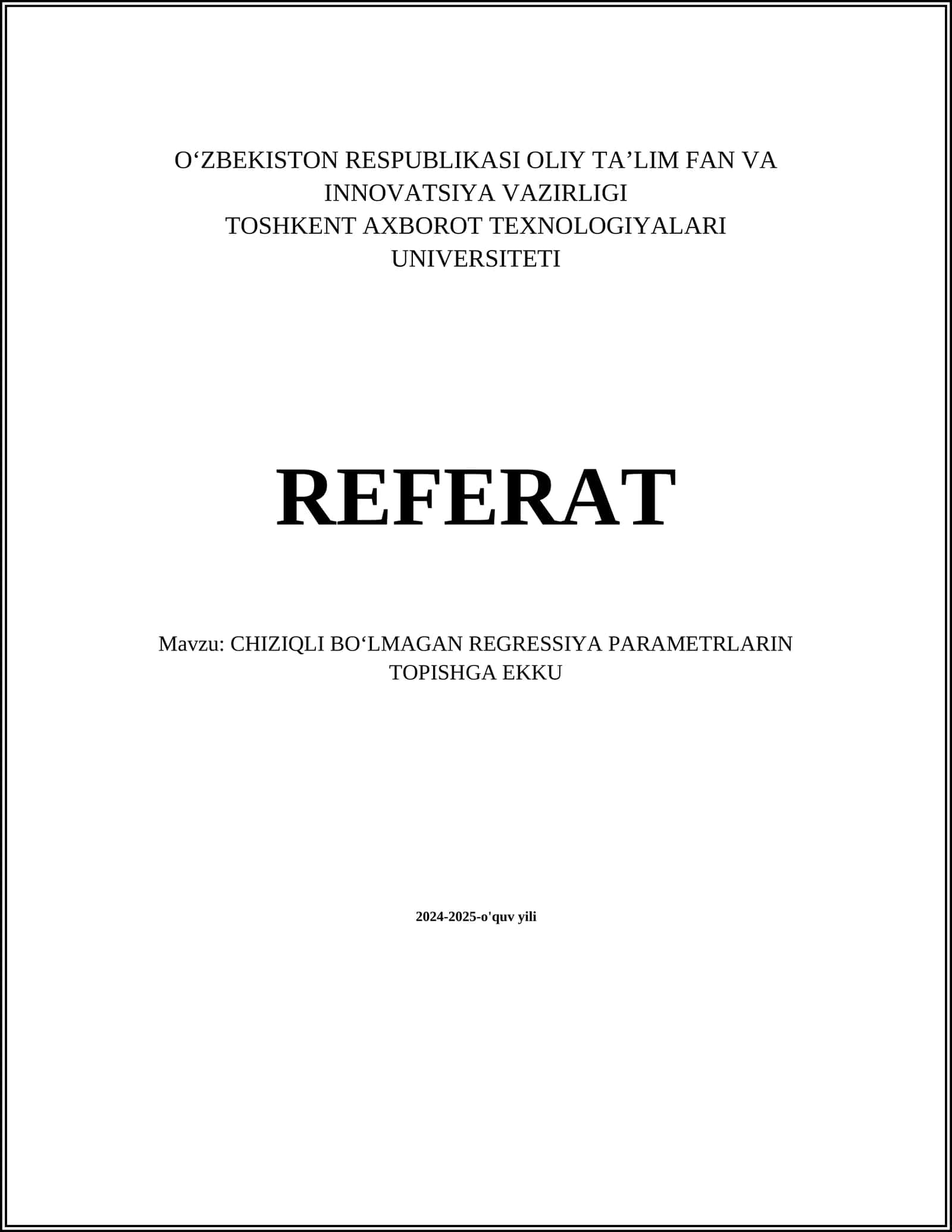 CHIZIQLI BOʻLMAGAN REGRESSIYA PARAMETRLARIN TOPISHGA EKKU