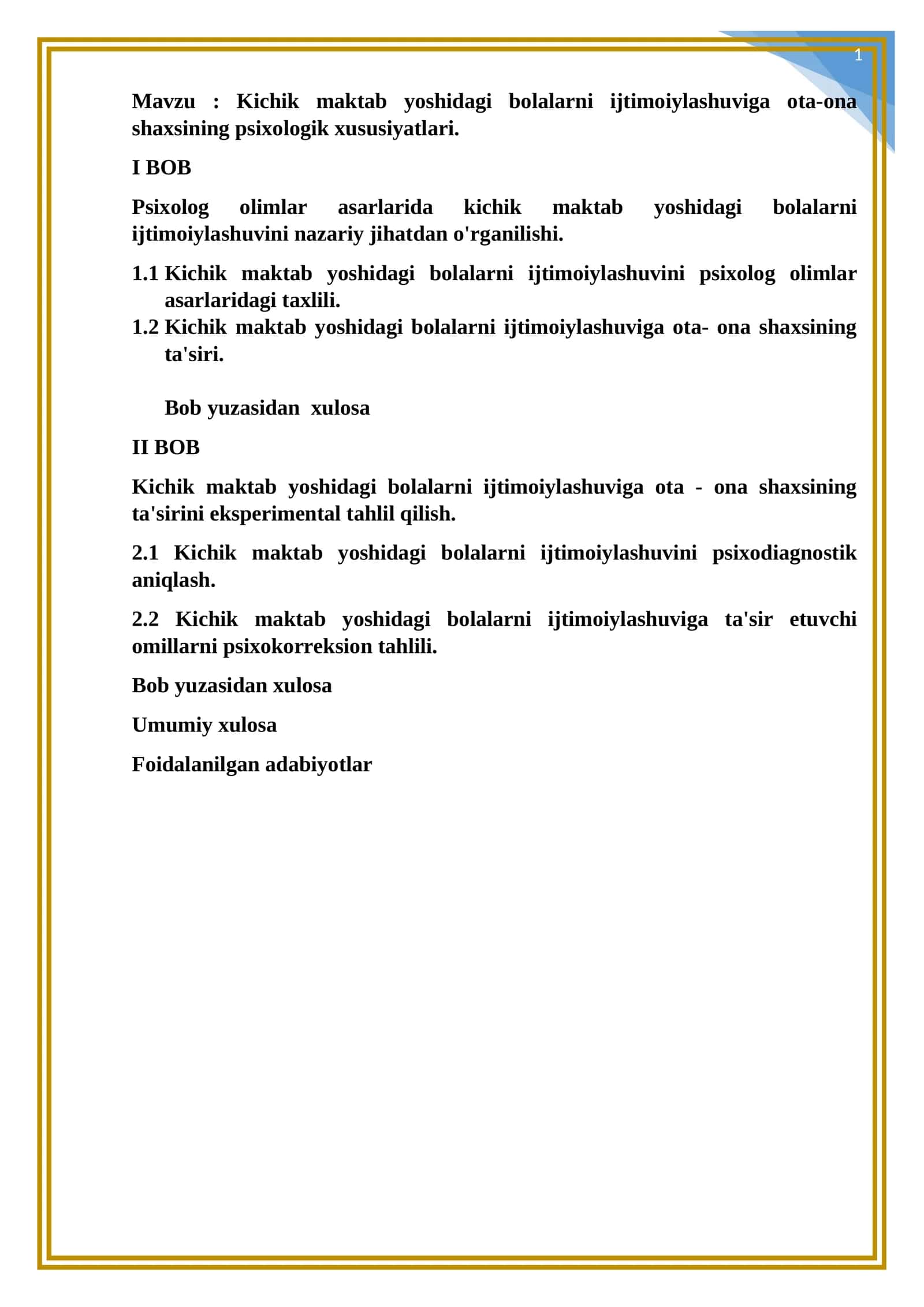 Kichik maktab yoshidagi bolalarni ijtimoiylashuviga ota-ona shaxsining psixologik xususiyatlari