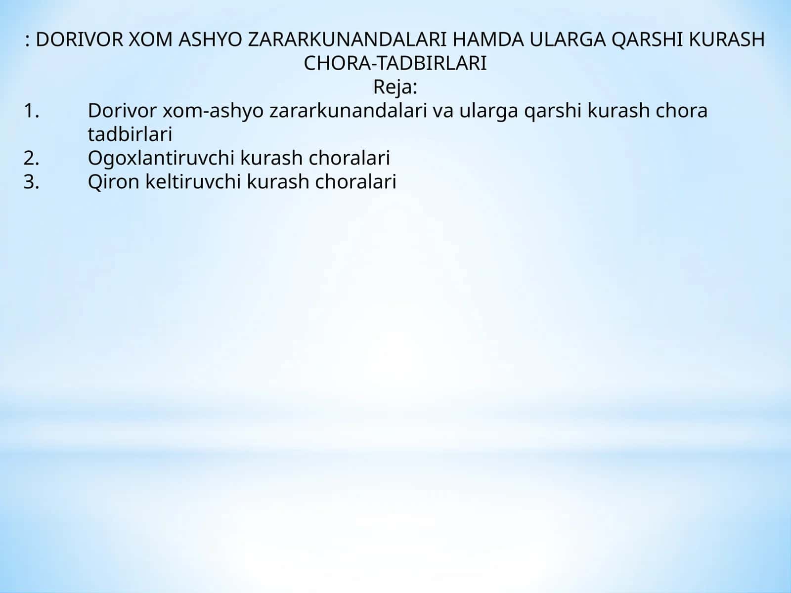 Dorivor Xom Ashyo Zararkunandalari va Ularga Qarshi Kurash Chora-Tadbirlari