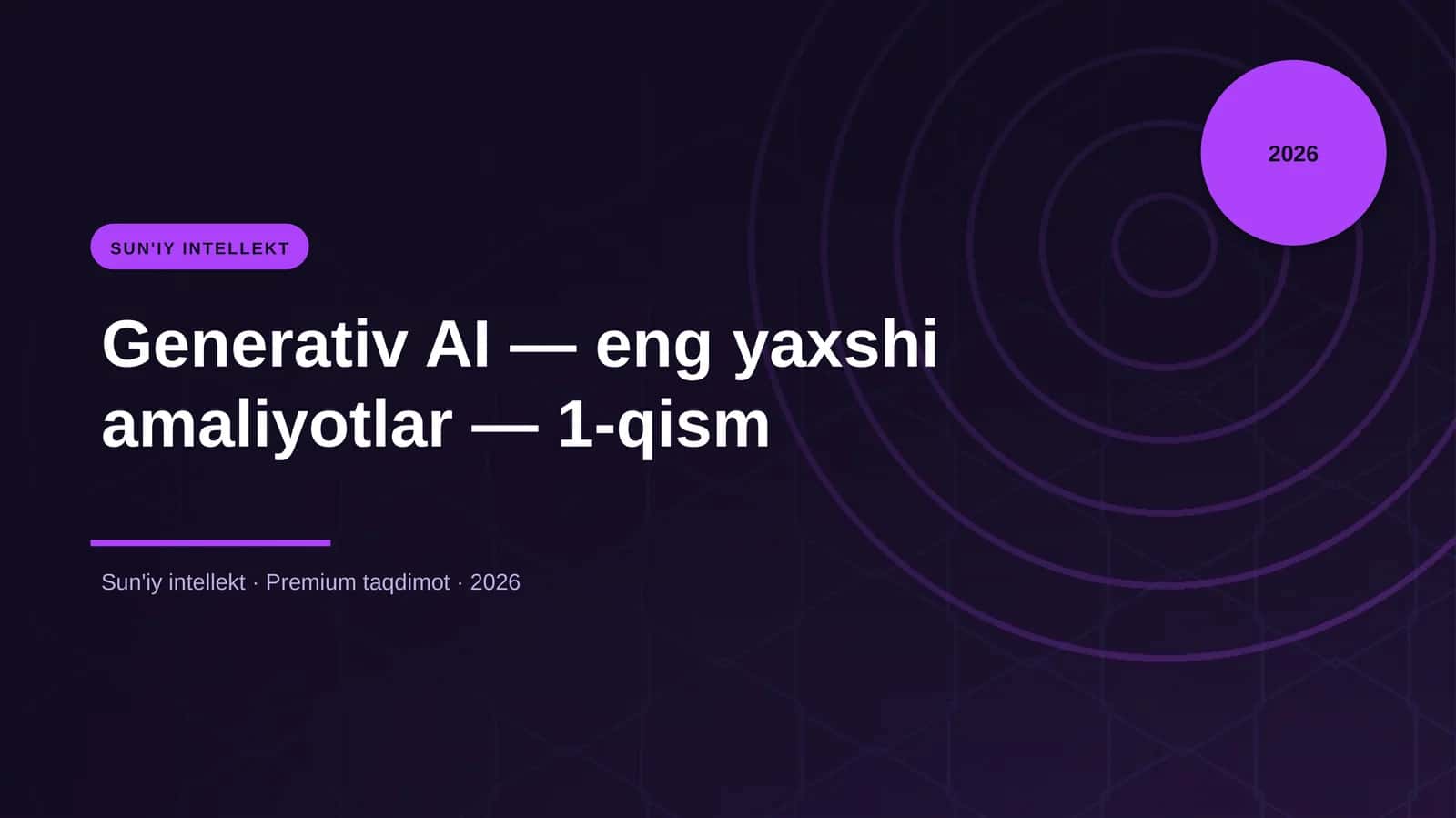 Generativ AI — eng yaxshi amaliyotlar — 1-qism