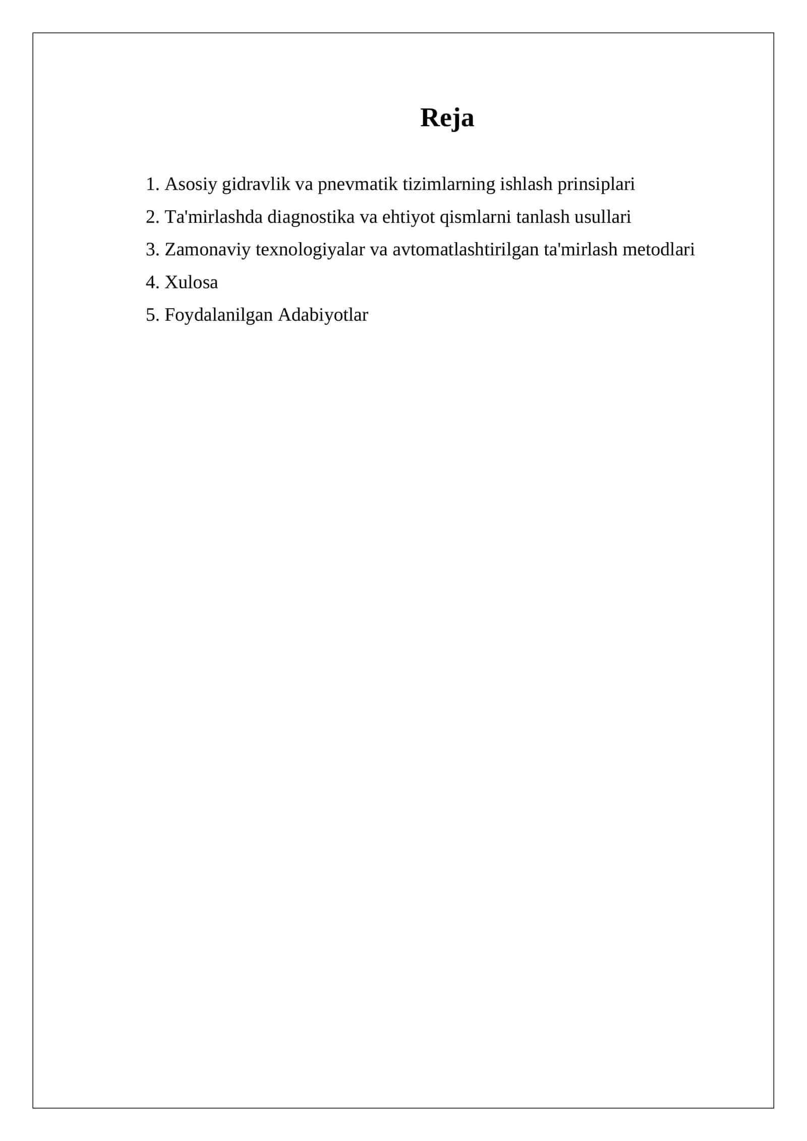 Gidravlik va pnevmatik tizimlarning ta'mirlash texnologiyasi