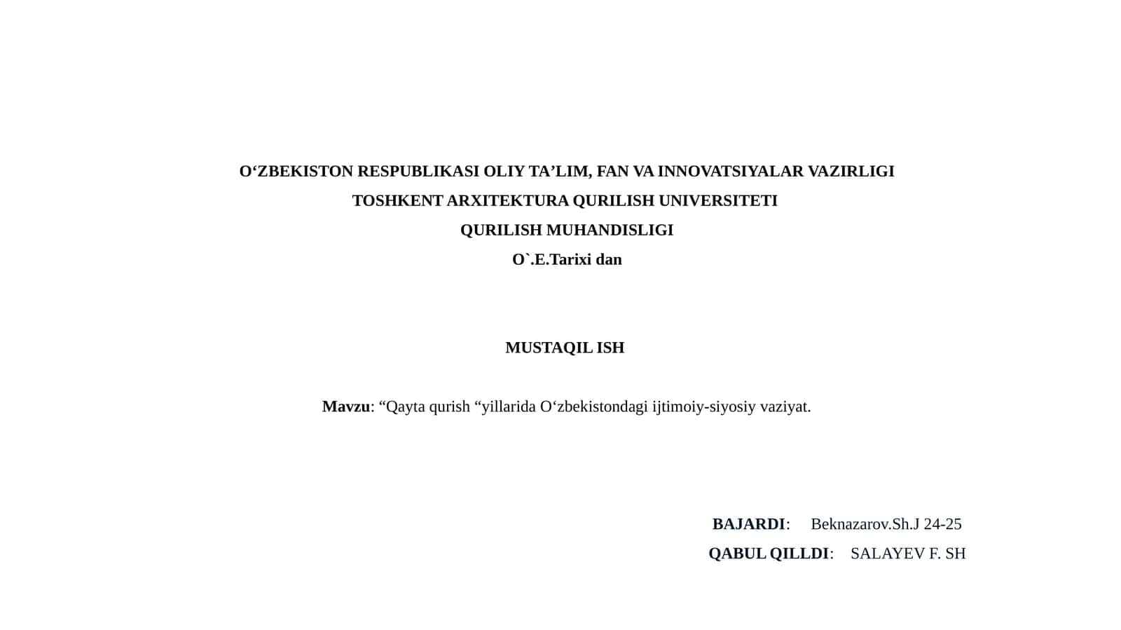 “Qaytaqurish“yillarida O‘zbekistondagi ijtimoiy-siyosiy vaziyat