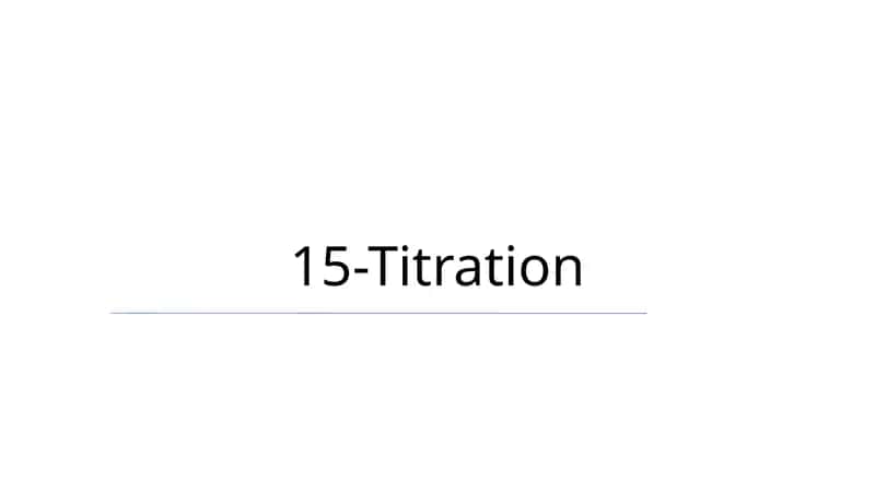 Mavzu: 15-Titration