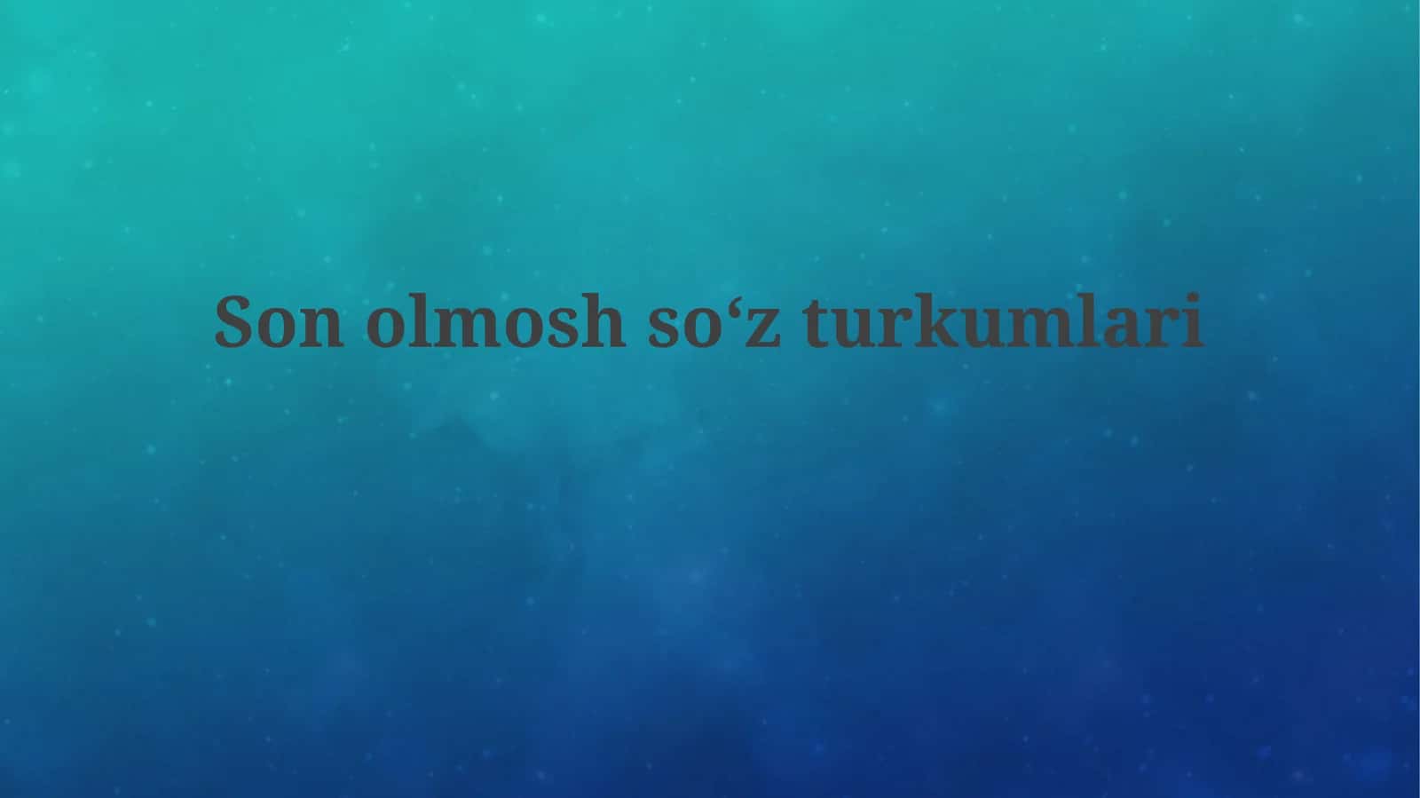 Olmosh: Ta'rif, Turlari va Xususiyatlari