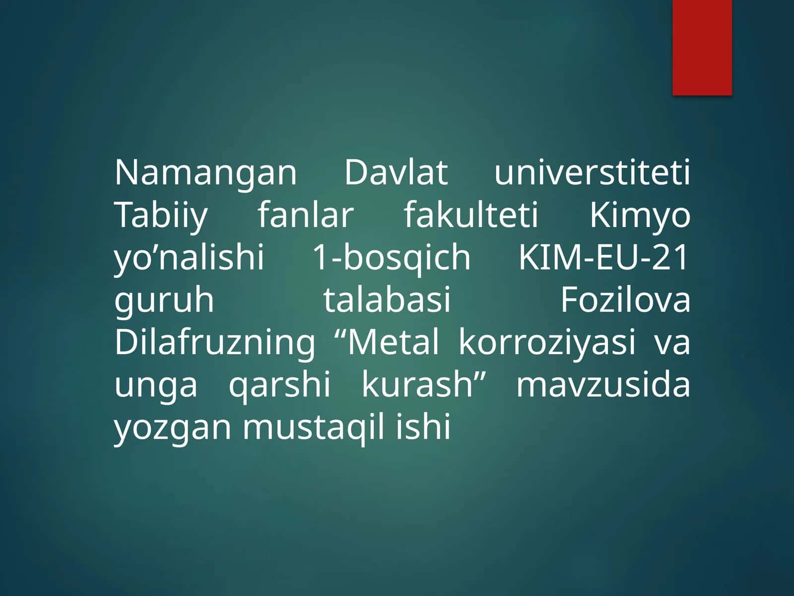 Metal korroziyasi va unga qarshi kurash 1