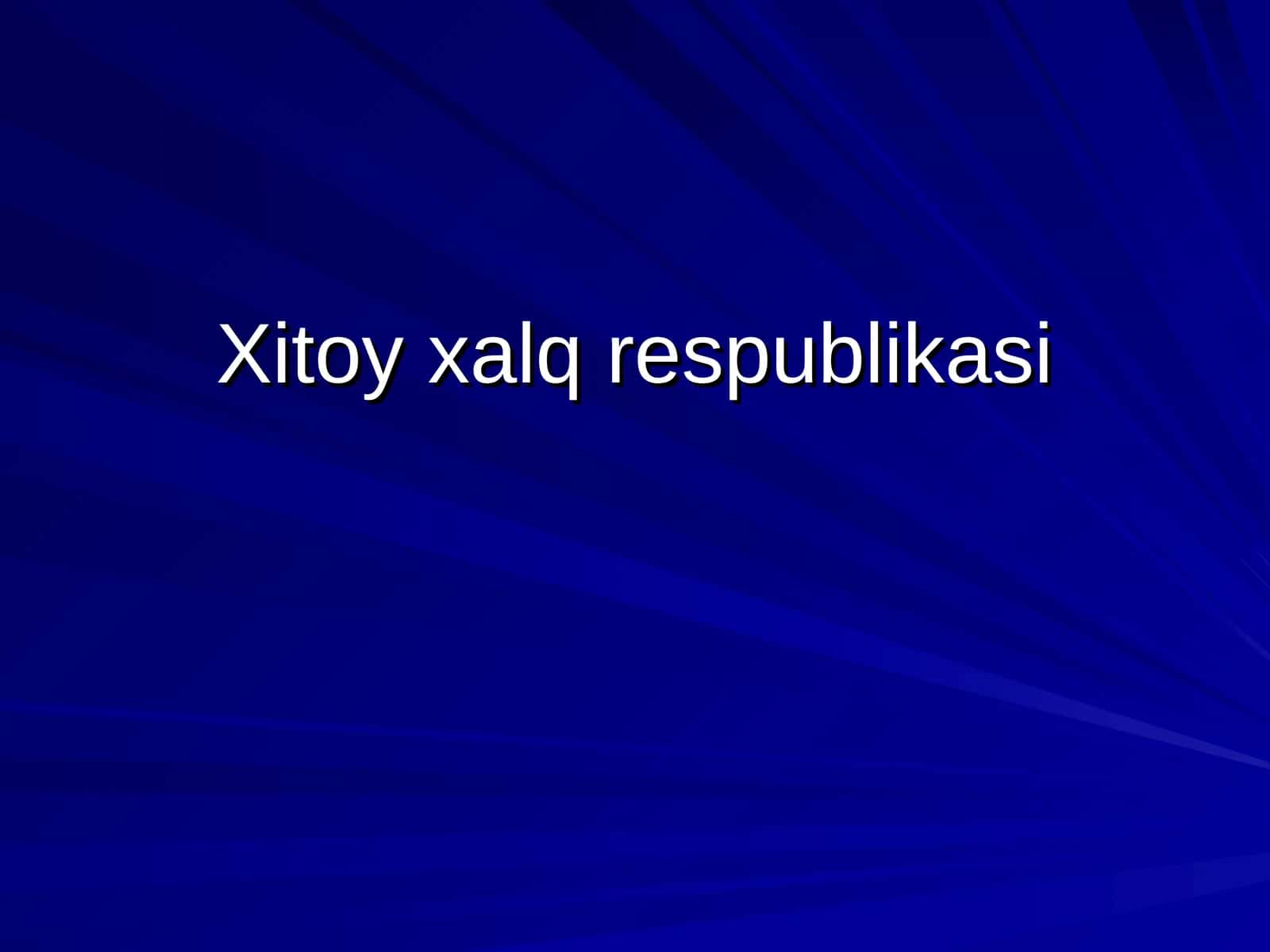 Xitoy xalq respublikasi