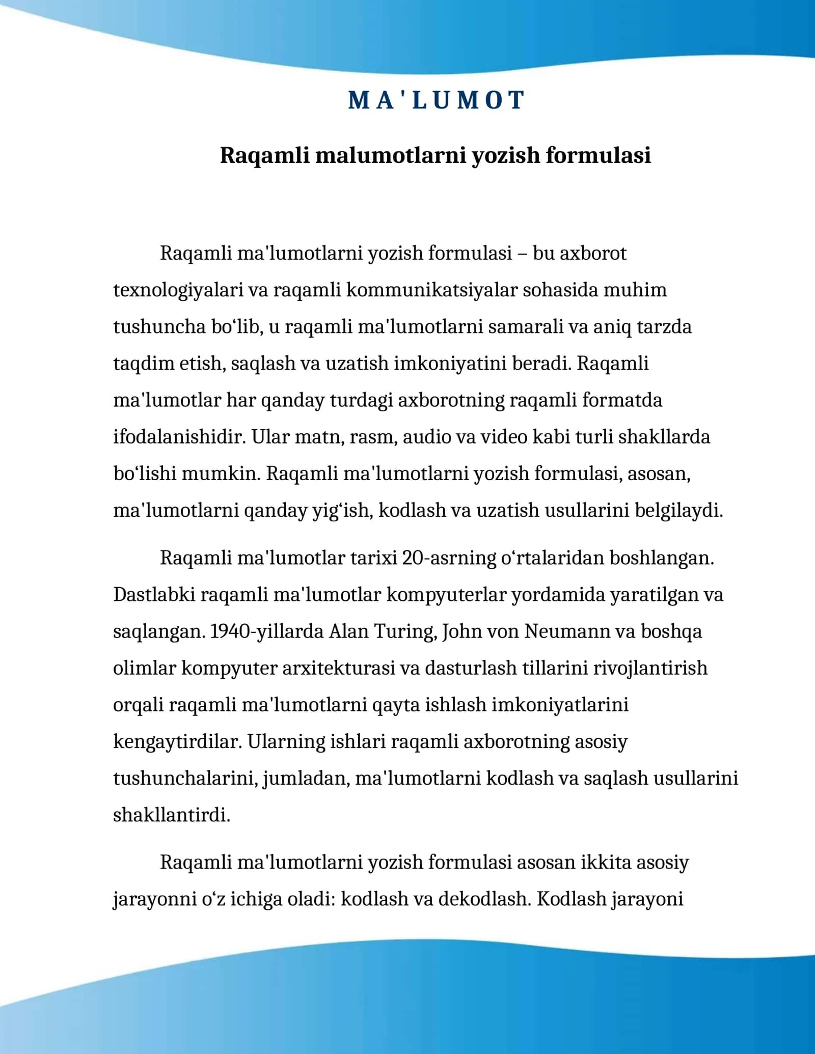 Raqamli malumotlarni yozish formulasi