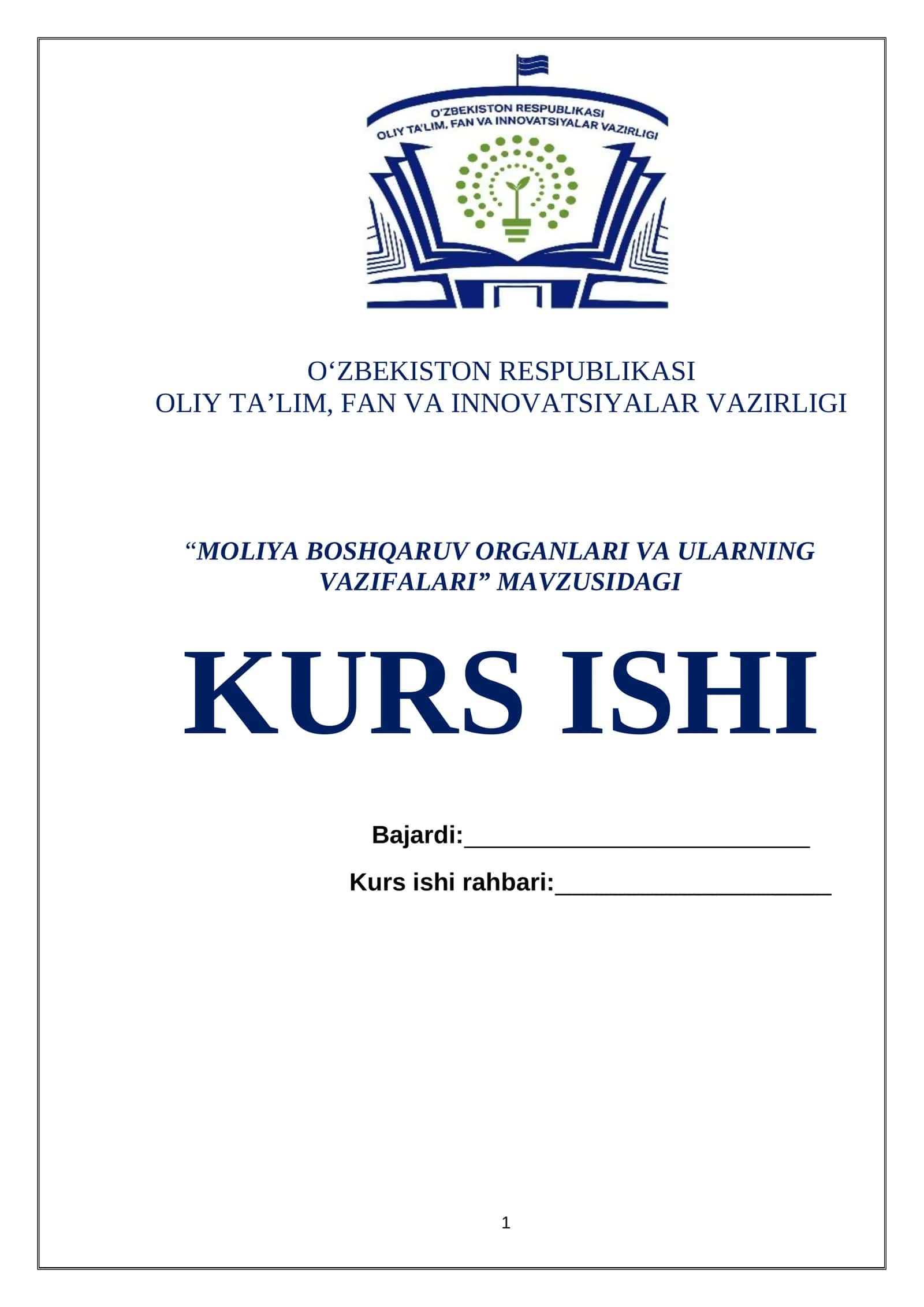 “MOLIYA BOSHQARUV ORGANLARI VA ULARNING VAZIFALARI” MAVZUSIDAGI KURS ISHI