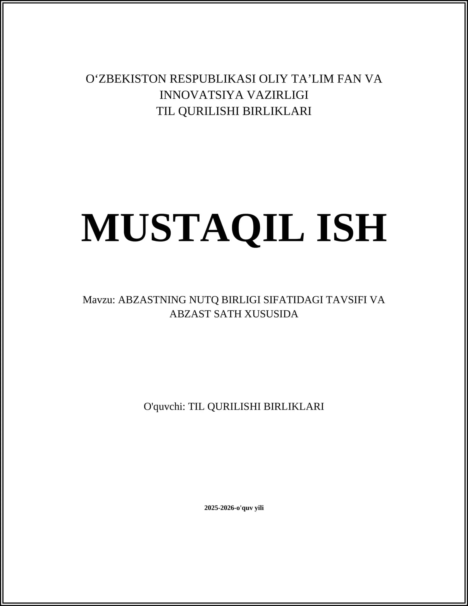 ABZASTNING NUTQ BIRLIGI SIFATIDAGI TAVSIFI VA ABZAST SATH XUSUSIDA