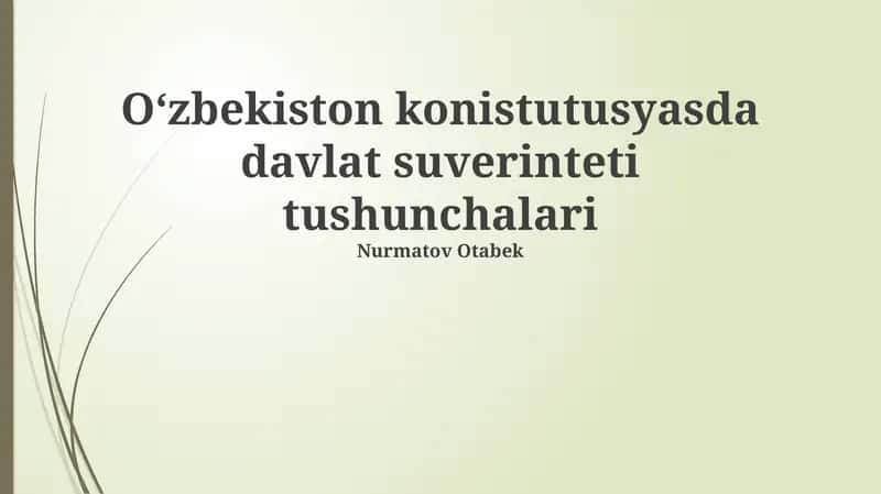 O'zbekiston Konstitutsiyasida davlat suverinteti tushunchalari