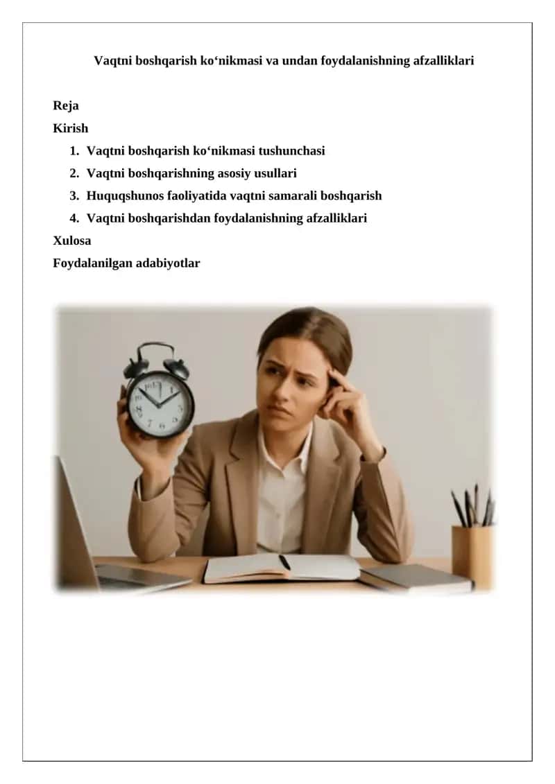 Vaqtni boshqarish ko‘nikmasi va undan foydalanishning afzalliklari