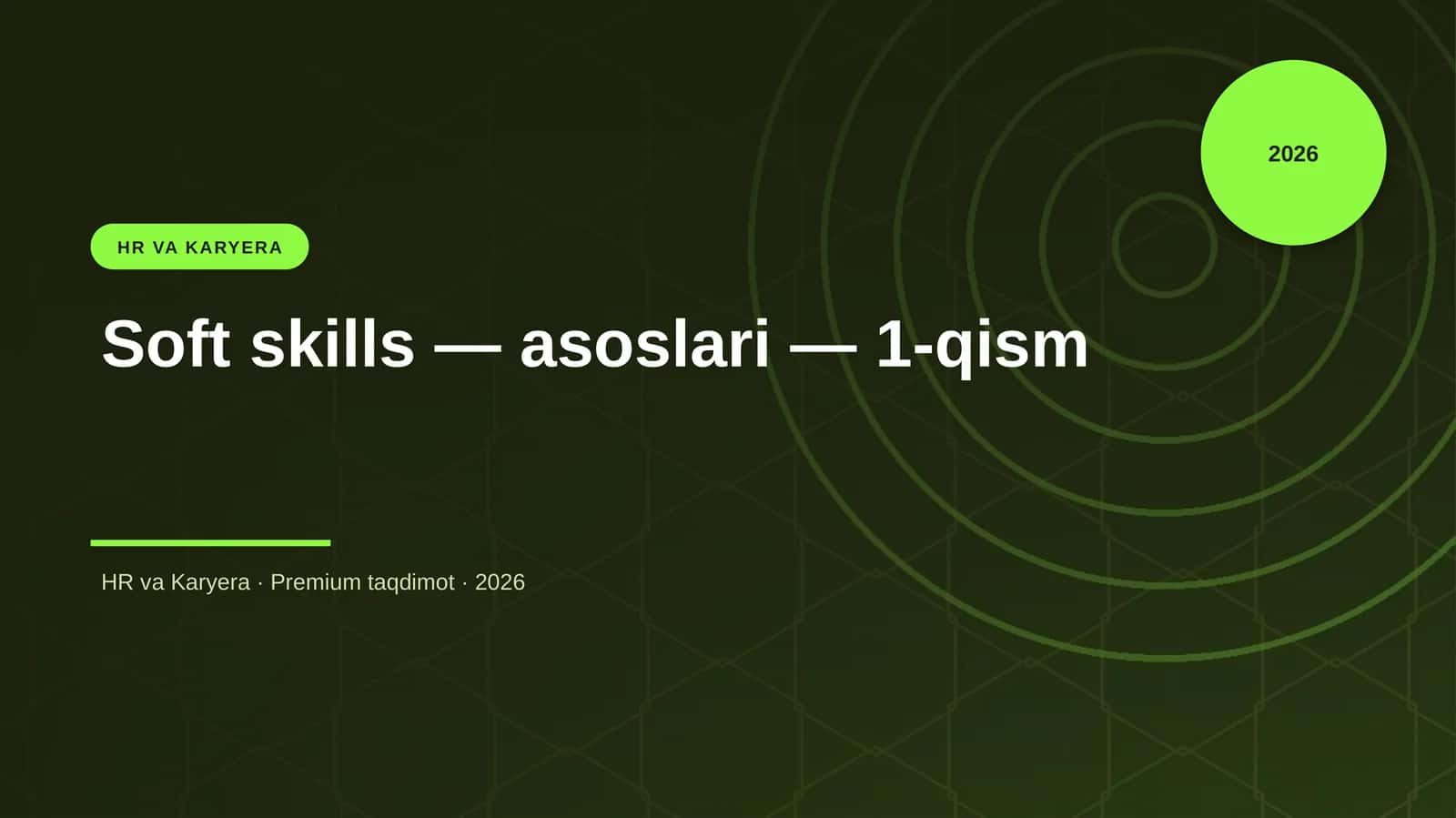 Soft skills — asoslari — 1-qism