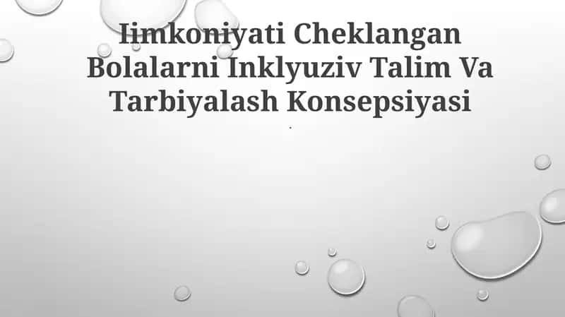 Iimkoniyati Cheklangan Bolalarni Inklyuziv Talim Va Tarbiyalash Konsepsiyasi