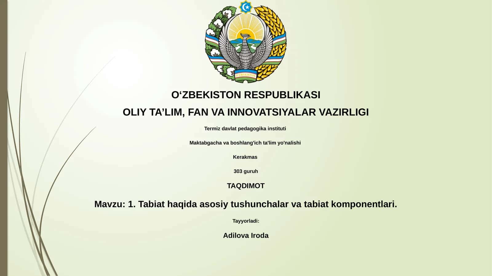 Tabiat haqida asosiy tushunchalar va tabiat komponentlari