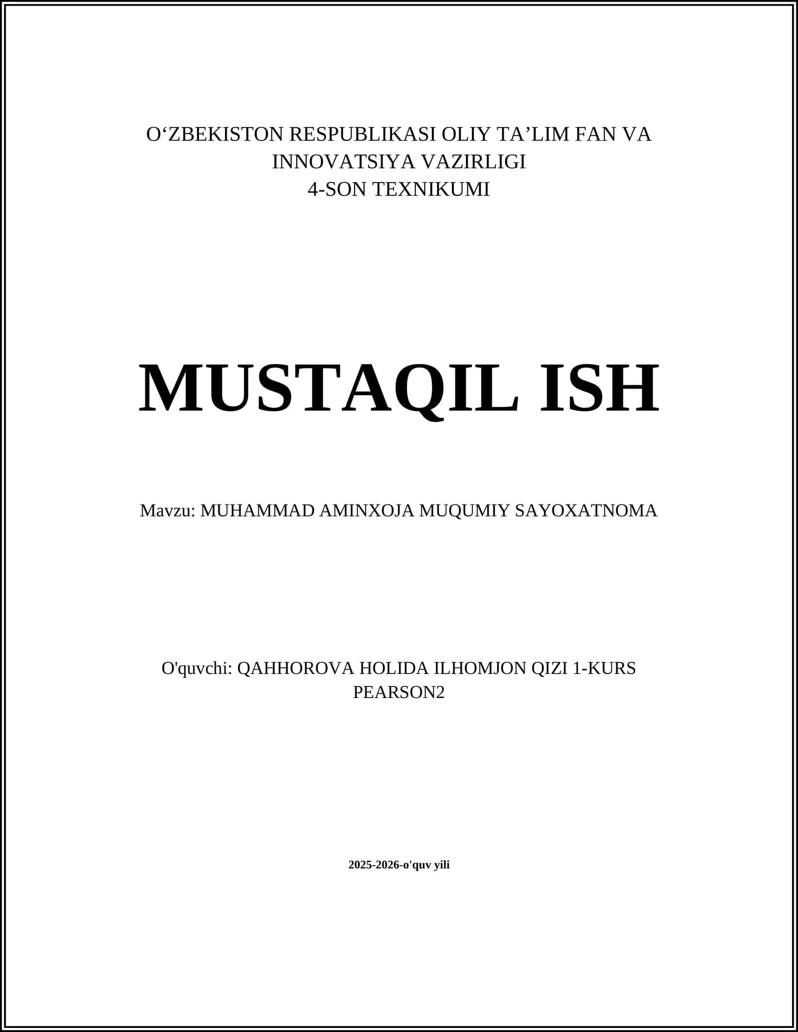 MUHAMMAD AMINXOJA MUQUMIY SAYOXATNOMA