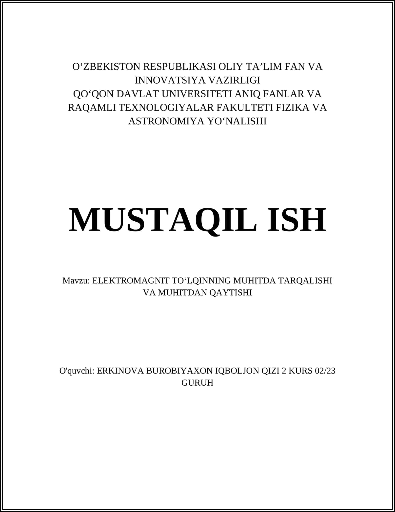 Elektromagnit toʻlqinlarning asosiy xususiyatlari