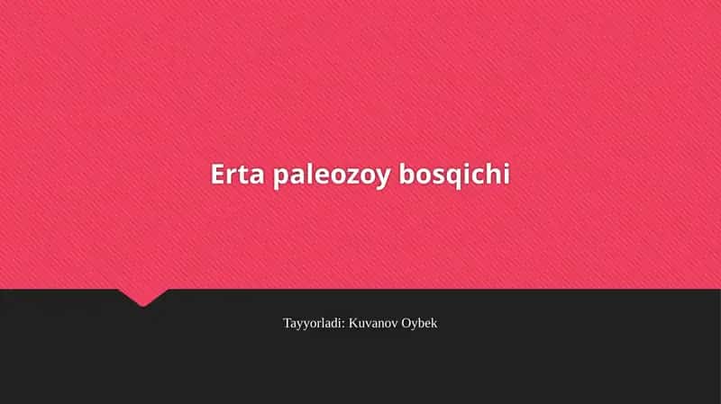 Erta paleozoy bosqichi