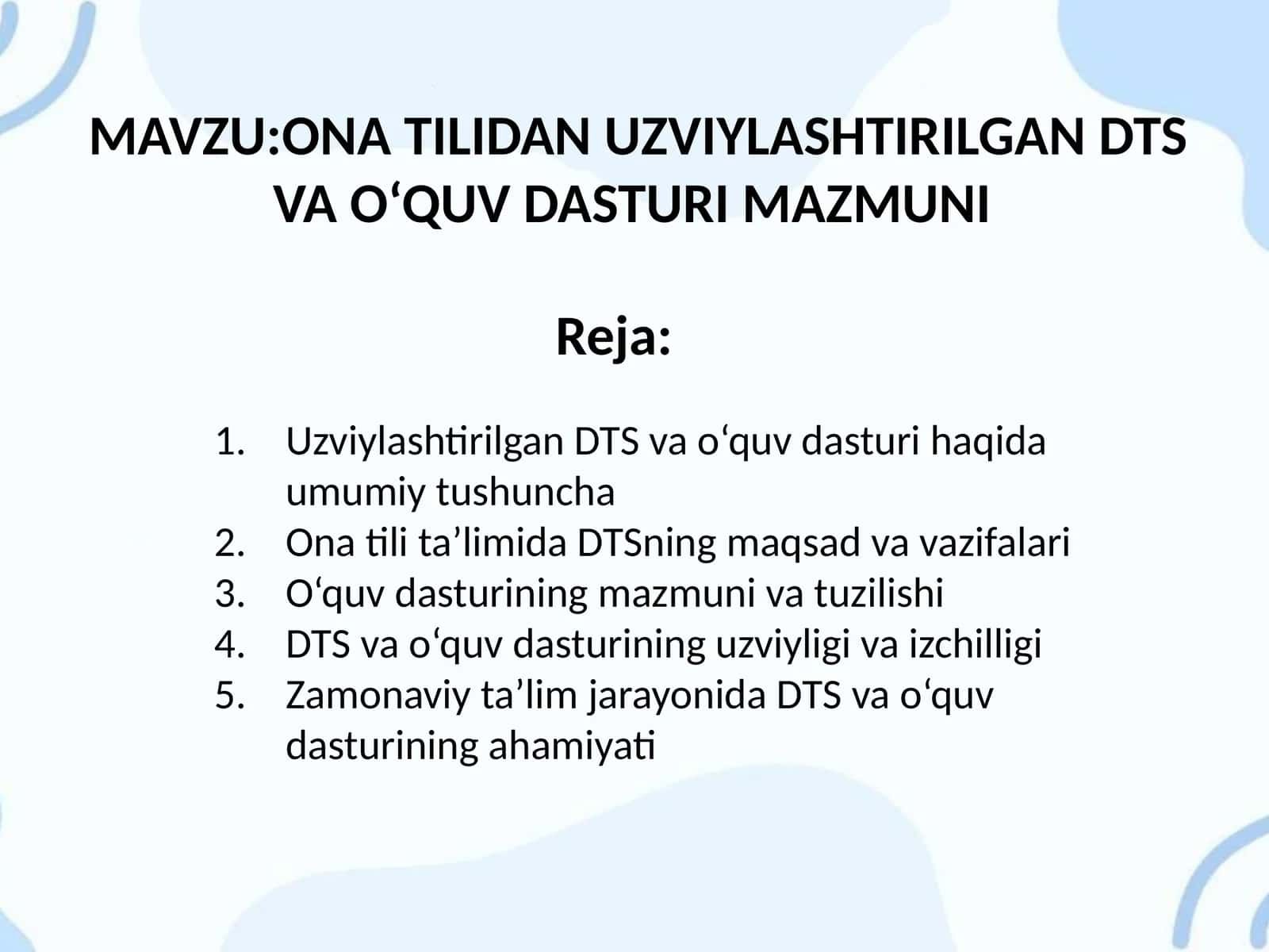 ONA TILIDAN UZVIYLASHTIRILGAN DTS VA O‘QUV DASTURI MAZMUNI