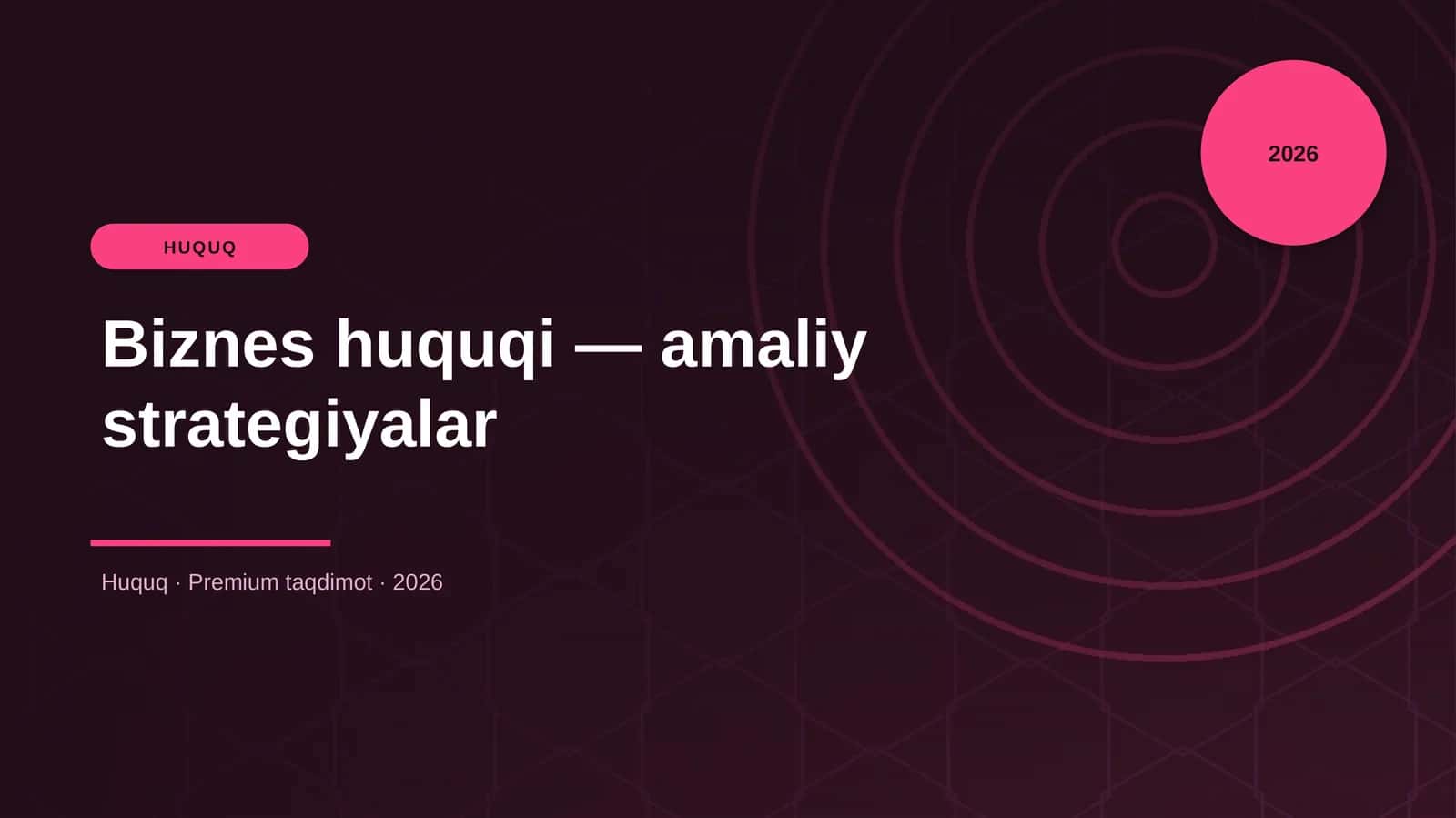 Biznes huquqi — amaliy strategiyalar
