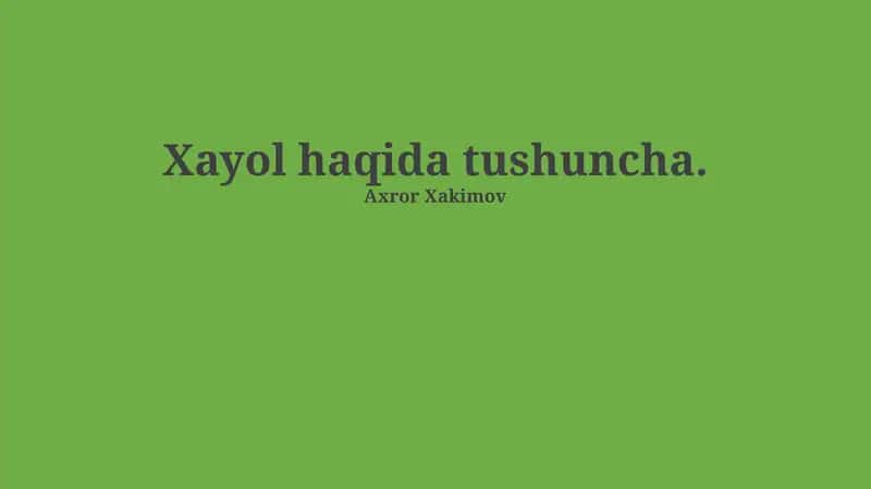 Xayol haqida tushuncha