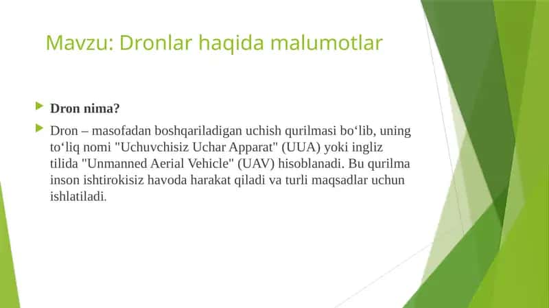 Dronlar haqida malumotlar