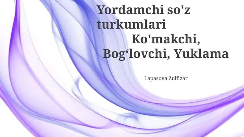 Yordamchi so'z turkumlari