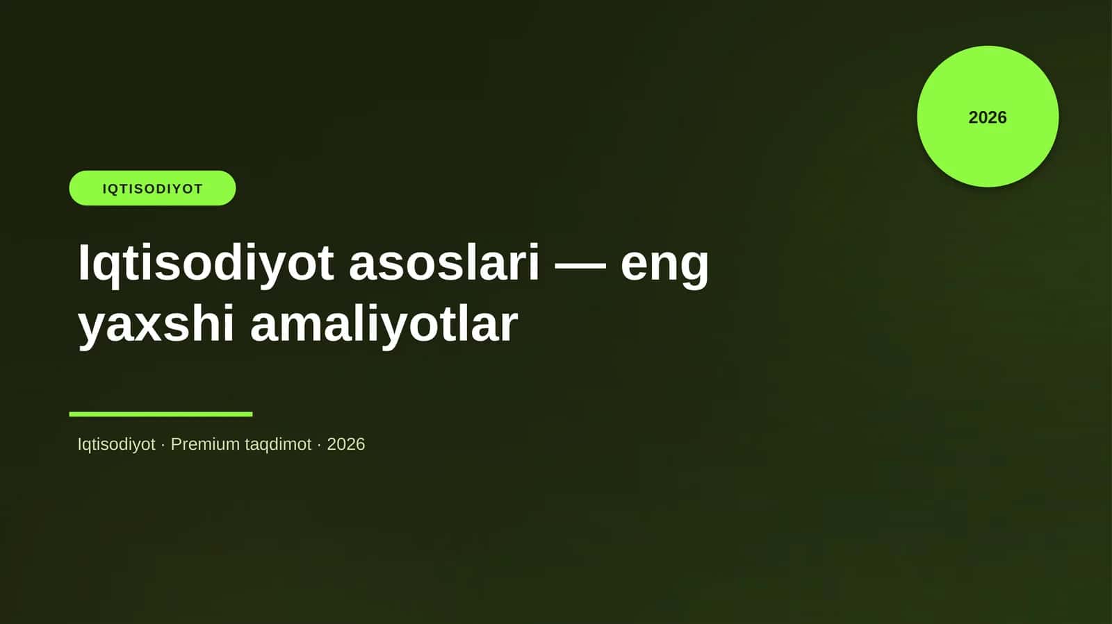 Iqtisodiyot asoslari — eng yaxshi amaliyotlar