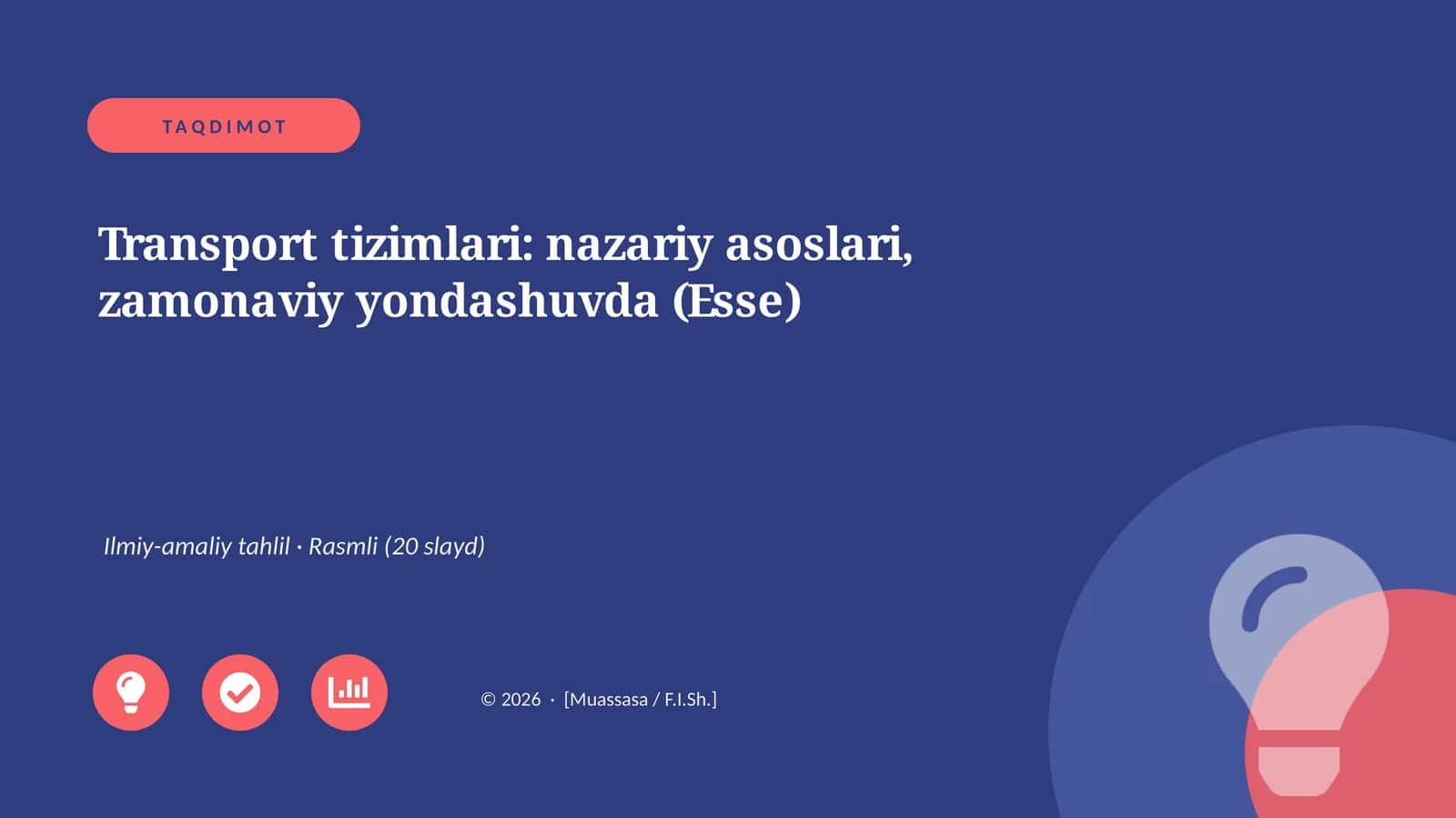 Transport tizimlari: nazariy asoslari, zamonaviy yondashuvda (Esse)
