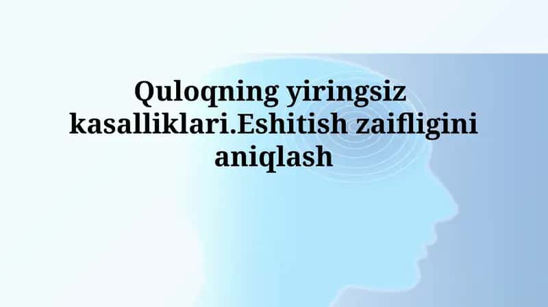 Noyiringli quloq kasalliklari