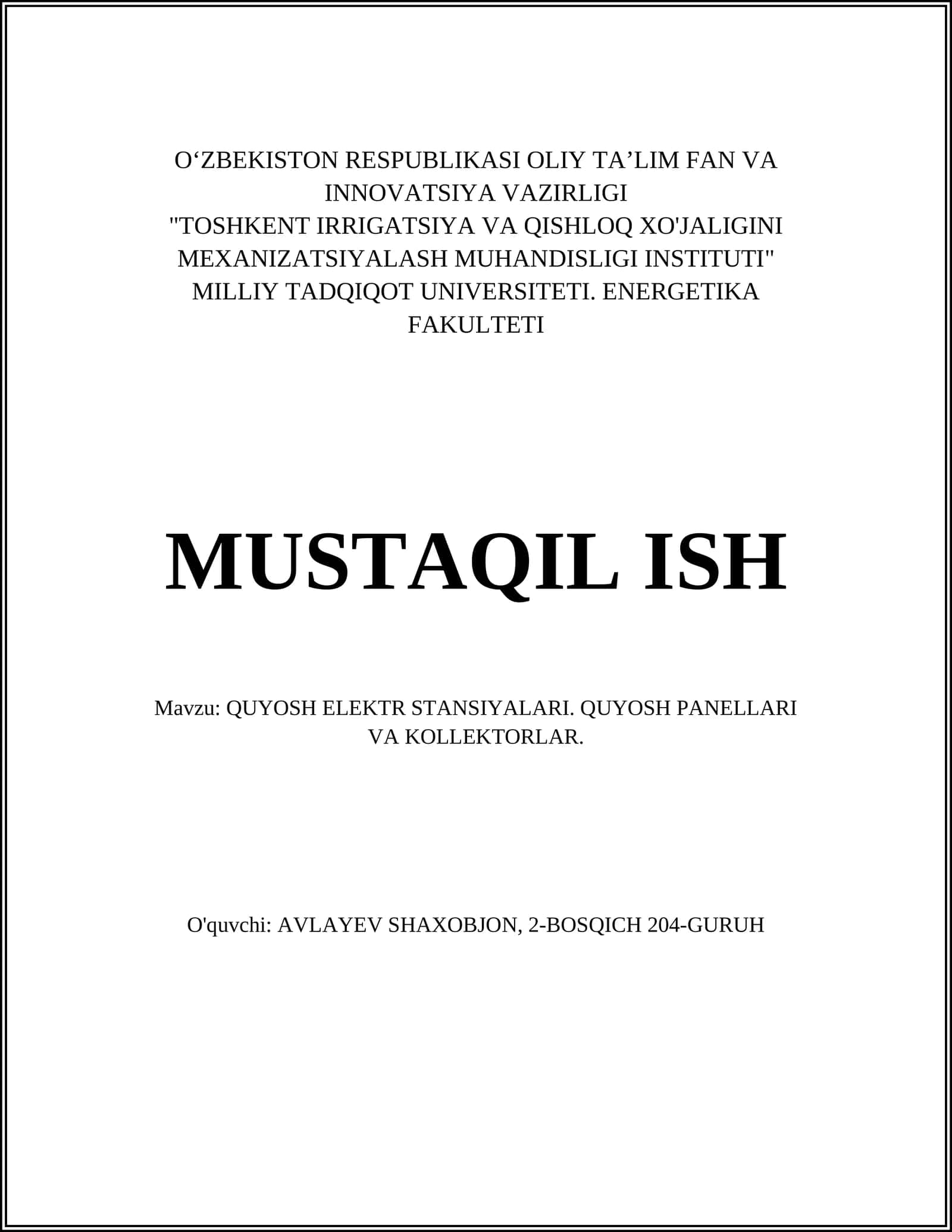 QUYOSH ELEKTR STANSIYALARI. QUYOSH PANELLARI VA KOLLEKTORLAR