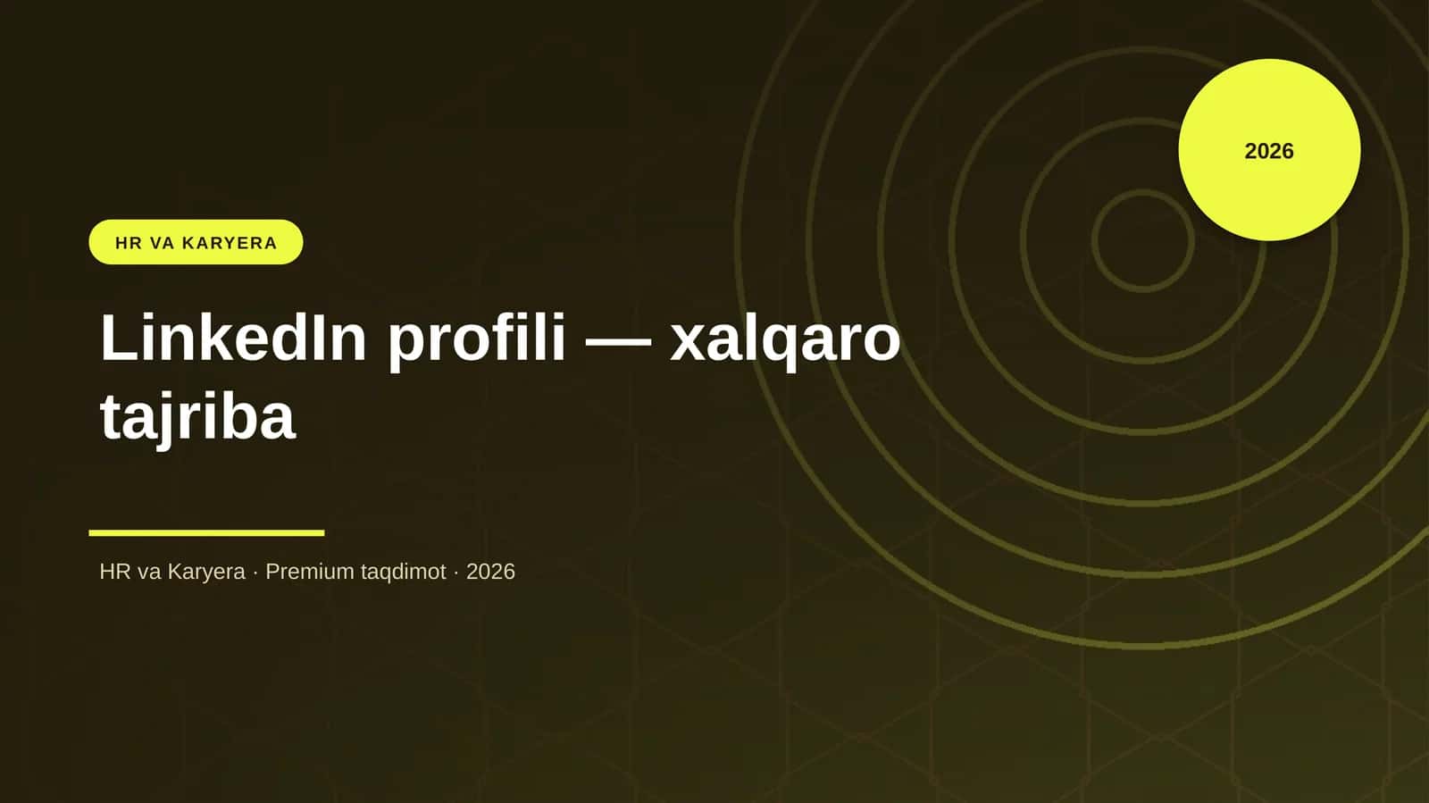 LinkedIn profili — xalqaro tajriba