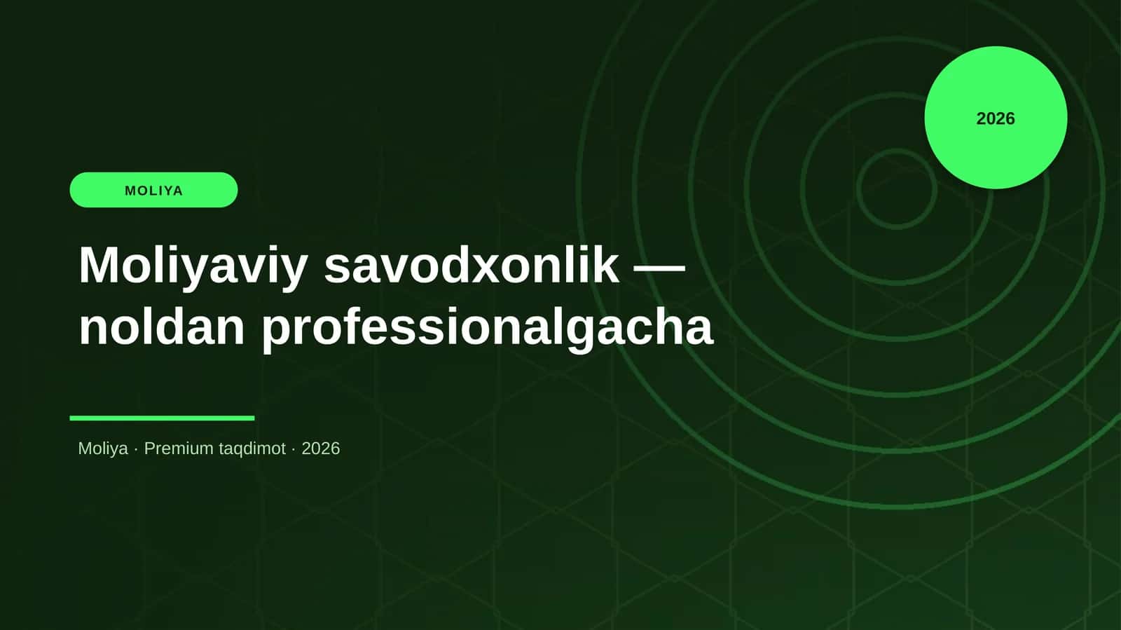 Moliyaviy savodxonlik — noldan professionalgacha