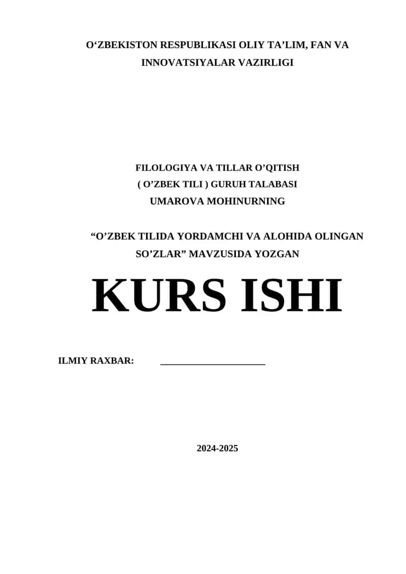 O‘zbek tilida yordamchi va alohida olingan so‘zlar
