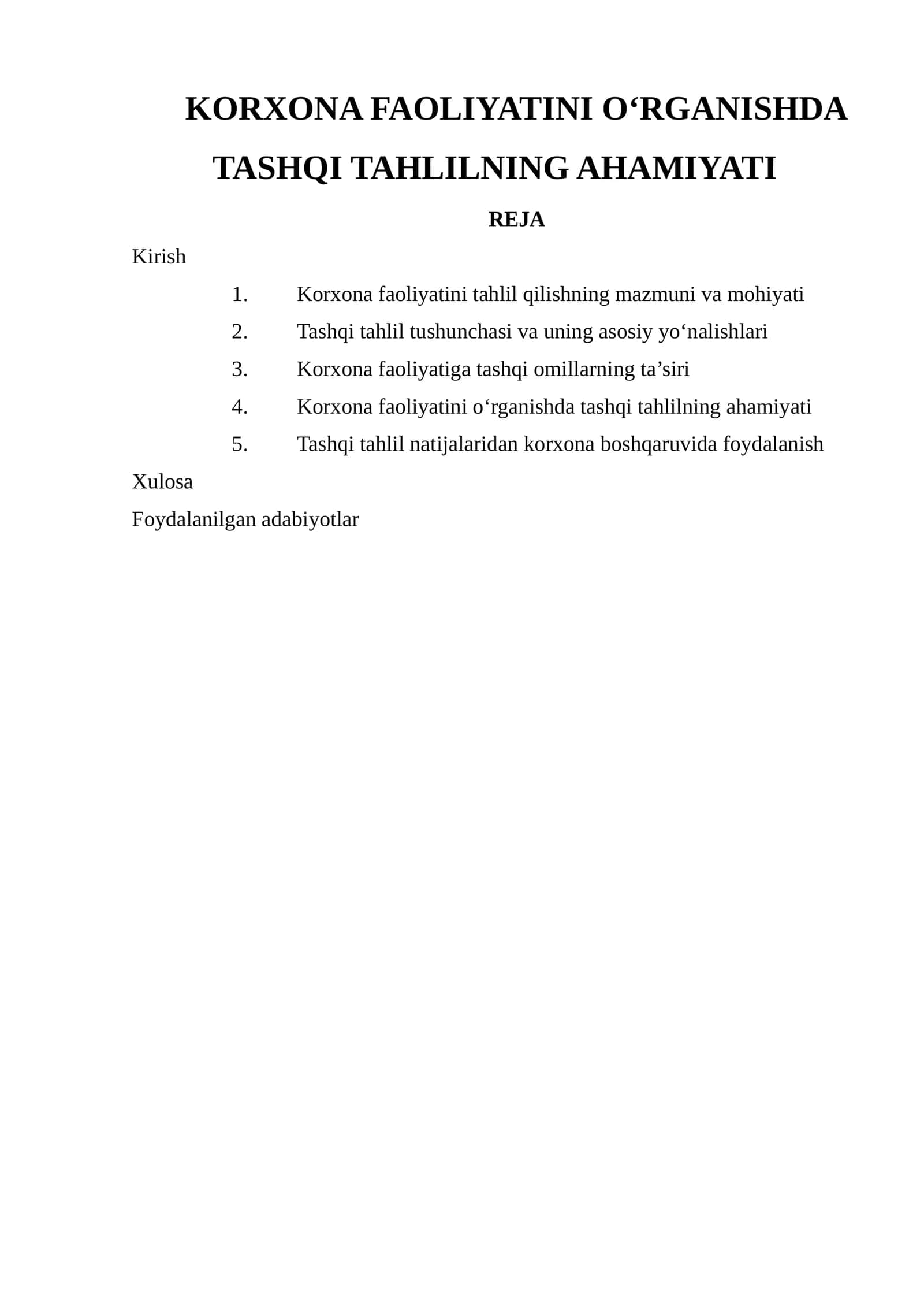 KORXONA FAOLIYATINI O‘RGANISHDA TASHQI TAHLILNING AHAMIYATI