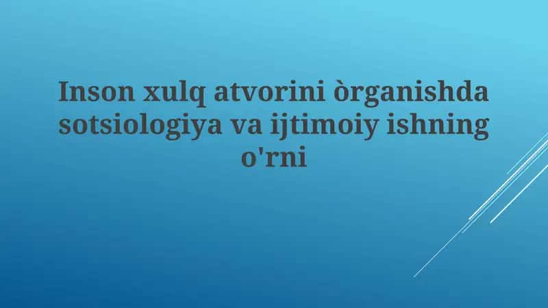 Inson xulq-atvorini o'rganish