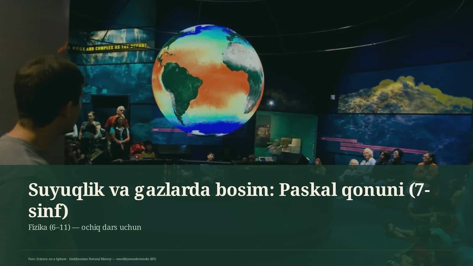 Suyuqlik va gazlarda bosim: Paskal qonuni (7-sinf)
