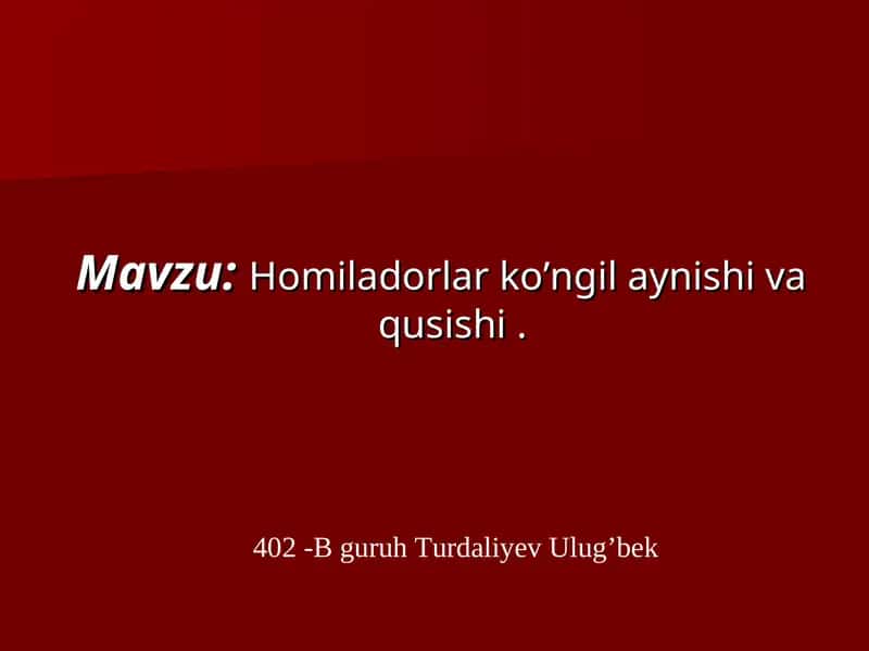 Хомиладорлик токсикозлари