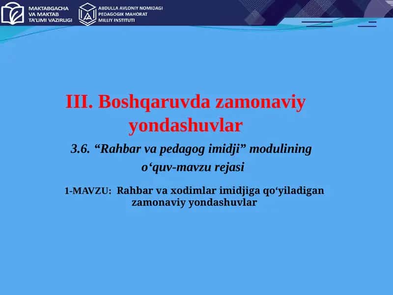 Rahbar va xodimlar imidjiga qo‘yiladigan zamonaviy yondashuvlar