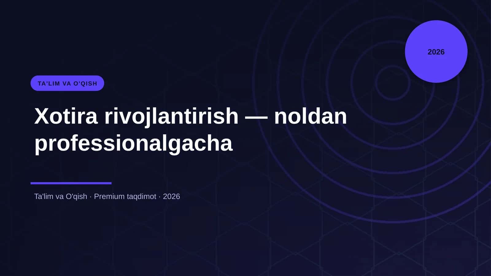 Xotira rivojlantirish — noldan professionalgacha