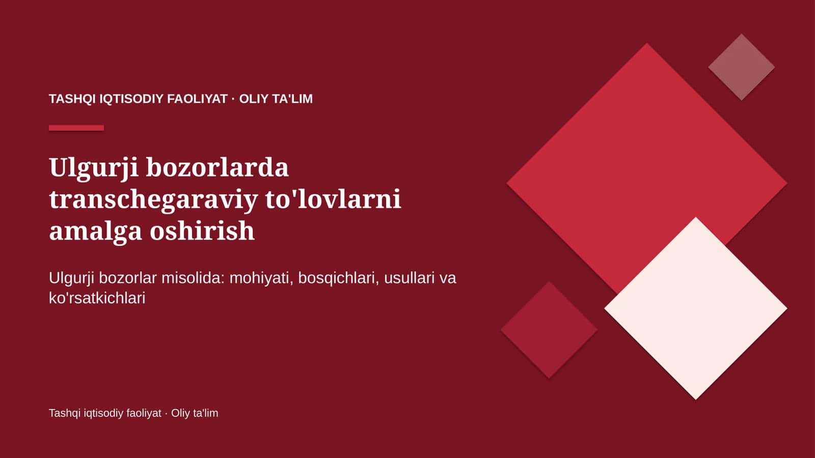 Ulgurji bozorlarda transchegaraviy to'lovlarni amalga oshirish