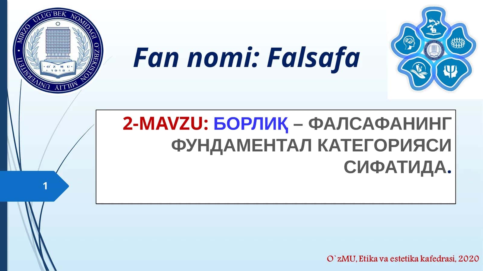 БОРЛИҚ– ФАЛСАФАНИНГ ФУНДАМЕНТАЛ КАТЕГОРИЯСИ СИФАТИДА