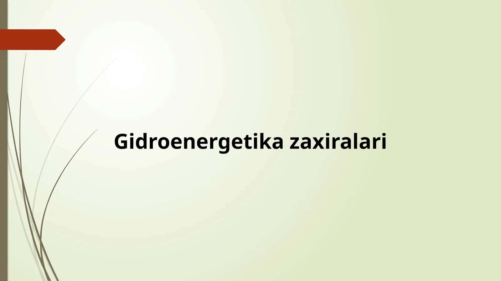 Gidroenergetika zaxiralari