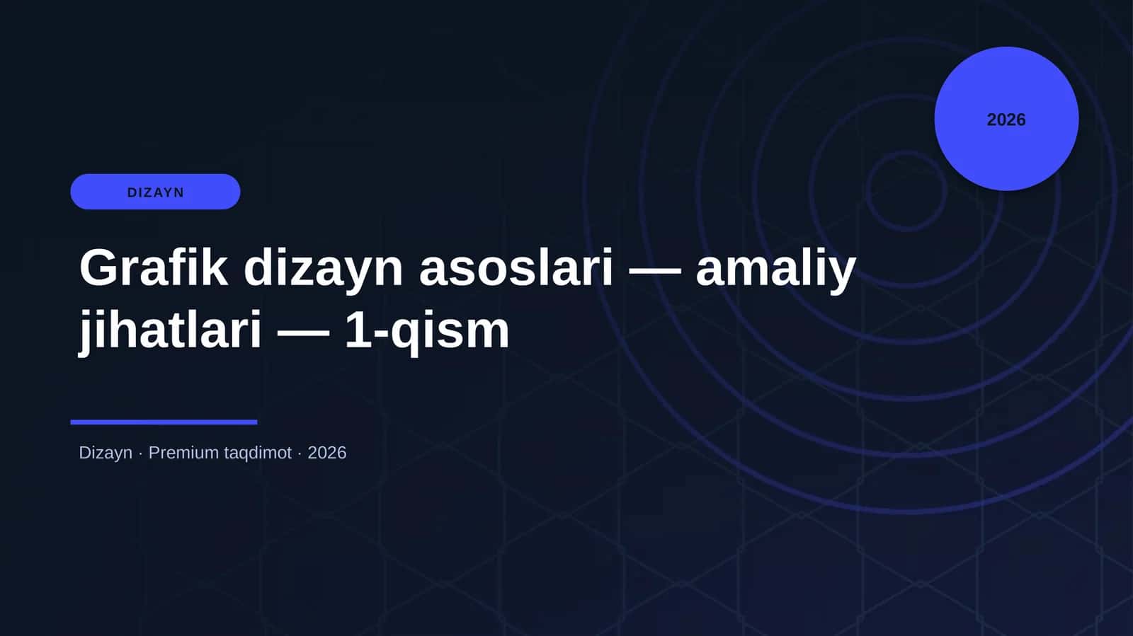 Grafik dizayn asoslari — amaliy jihatlari — 1-qism