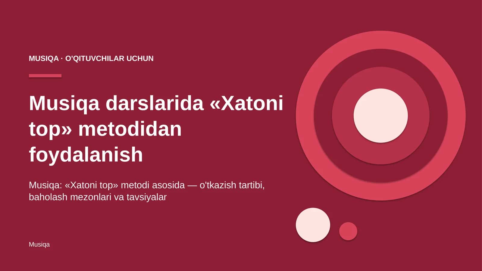 musiqa darslarida xatoni top metodidan foydalanish 4363