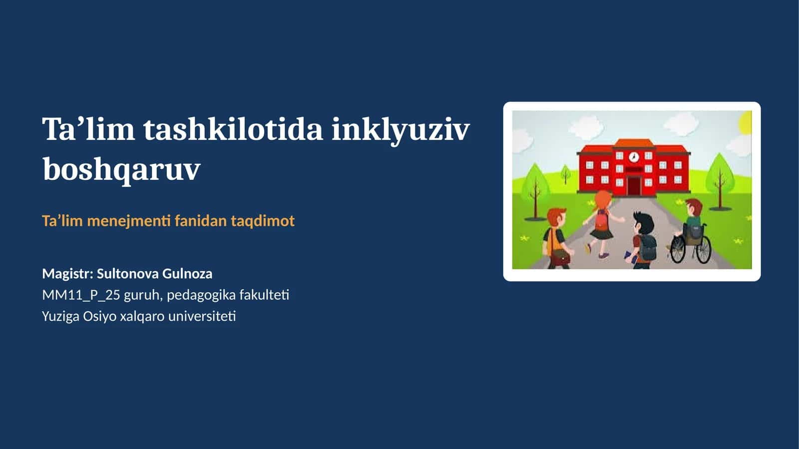 Taʼlim tashkilotida inklyuziv boshqaruv