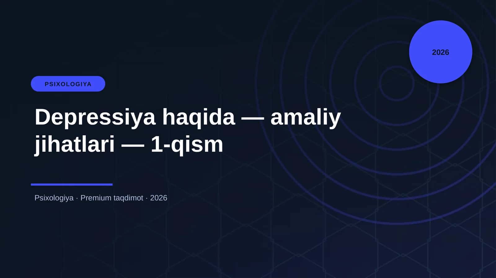 Depressiya haqida — amaliy jihatlari — 1-qism