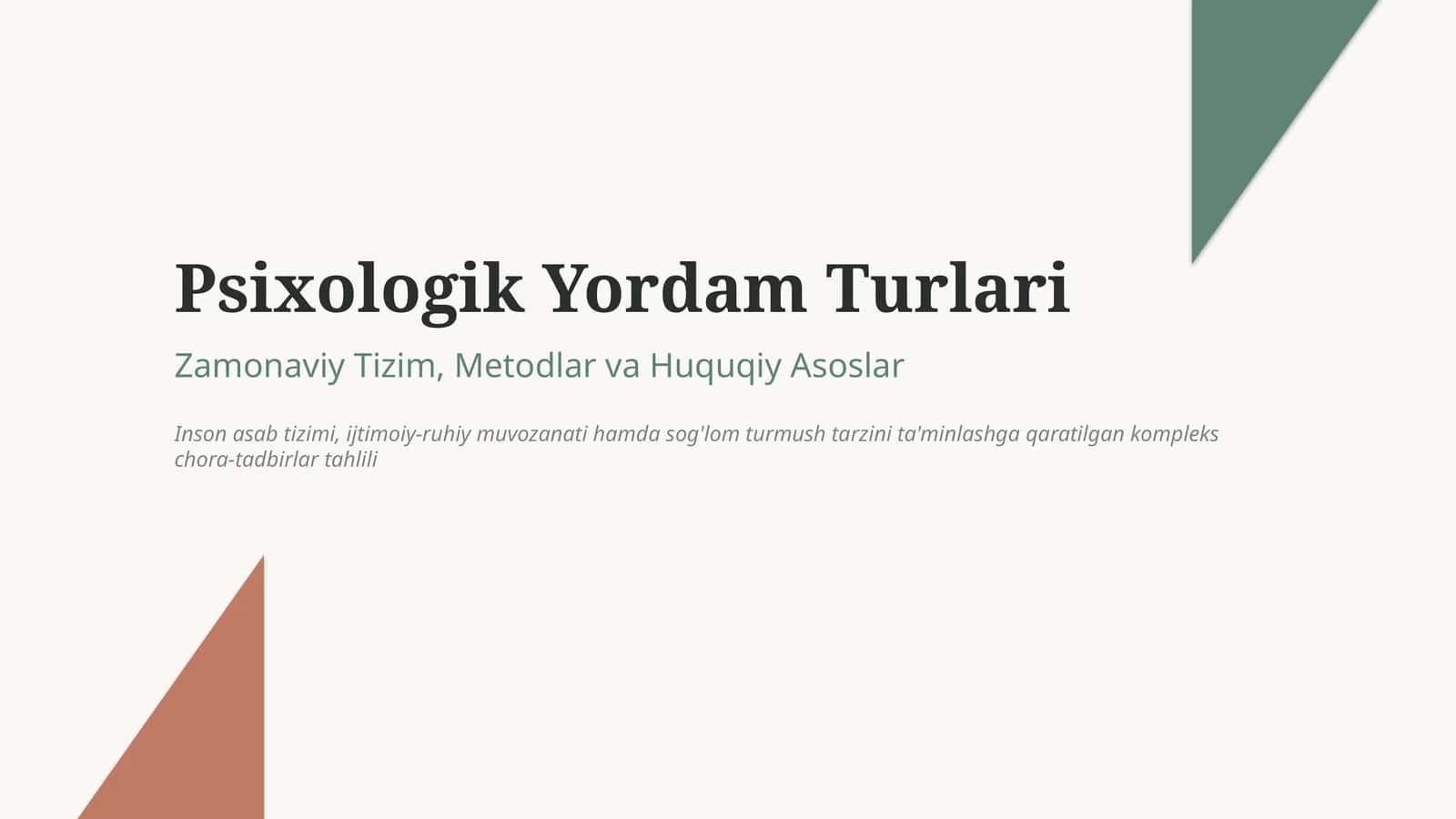 Psixologik yordam turlari — zamonaviy yondashuvlar