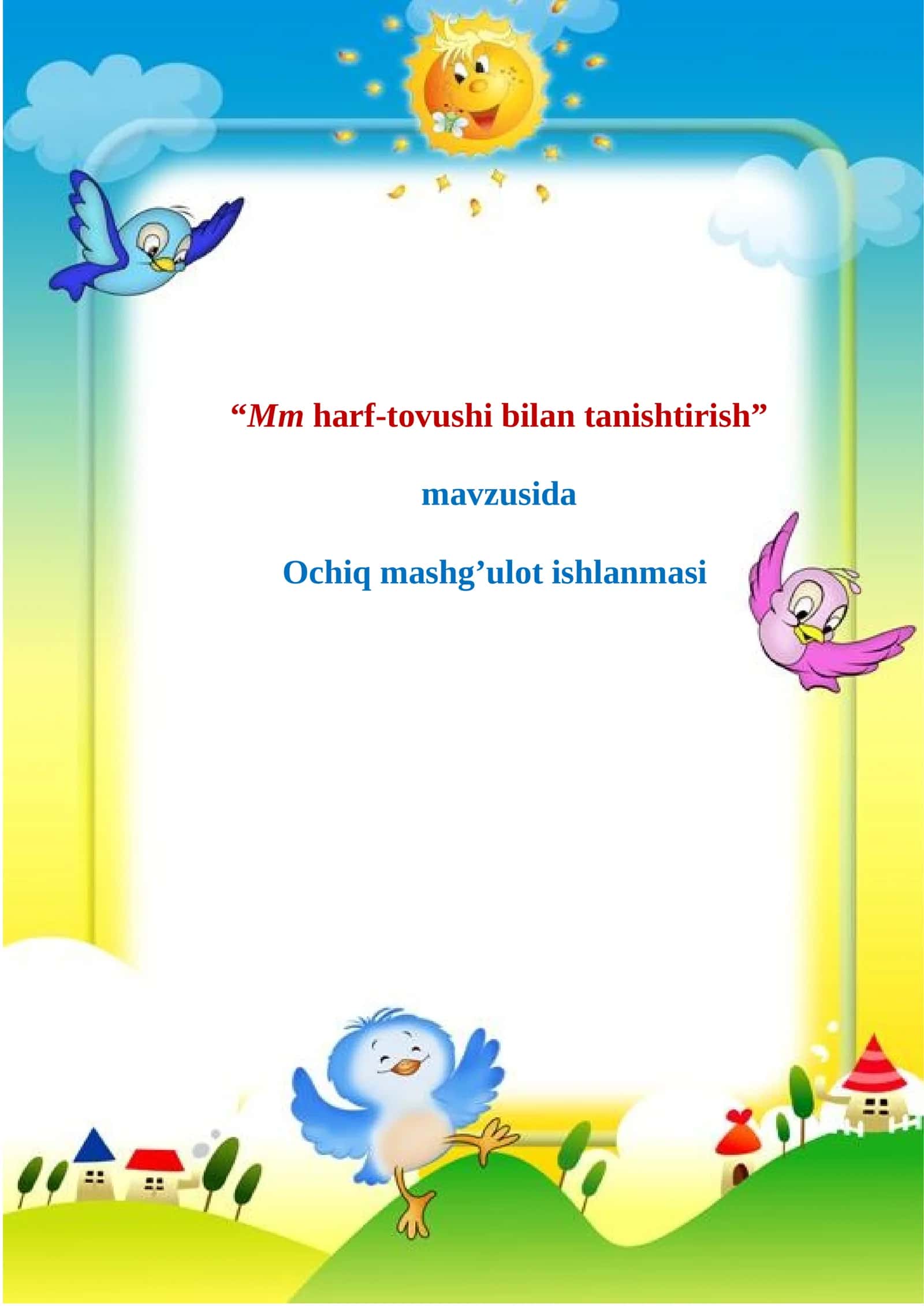 Mm harf-tovushi bilan tanishtirish