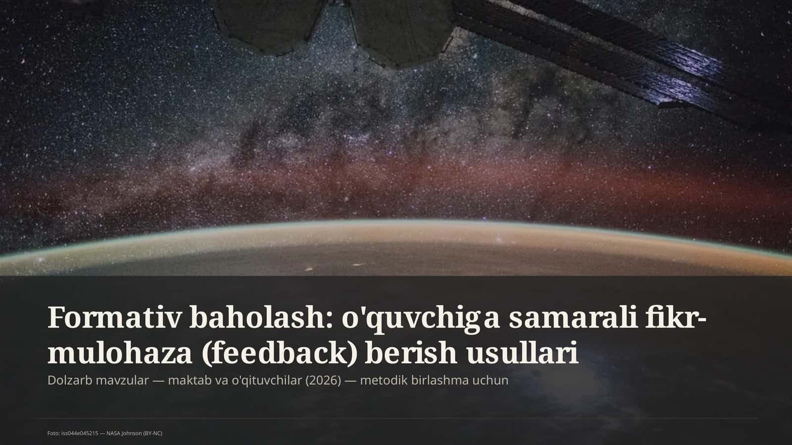 Formativ baholash: o'quvchiga samarali fikr-mulohaza (feedback) berish usullari