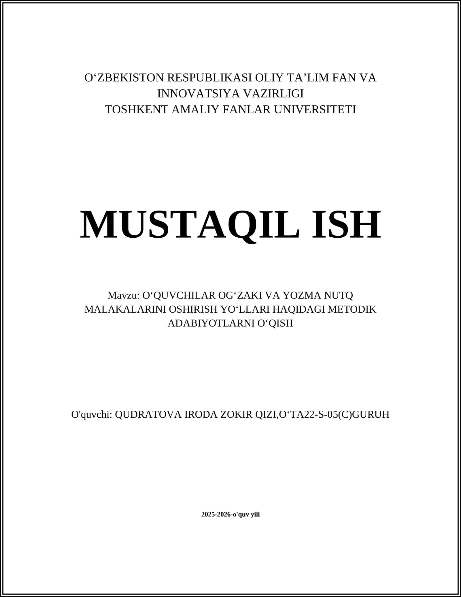 OʻQUVCHILAR OGʻZAKI VA YOZMA NUTQ MALAKALARINI OSHIRISH YOʻLLARI HAQIDAGI METODIK ADABIYOTLARNI OʻQISH